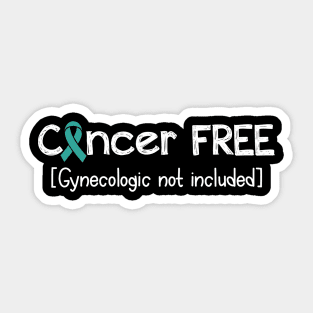 Cancer FREE- Gynecologic Cancer Gifts Gynecologic Cancer Awareness Sticker